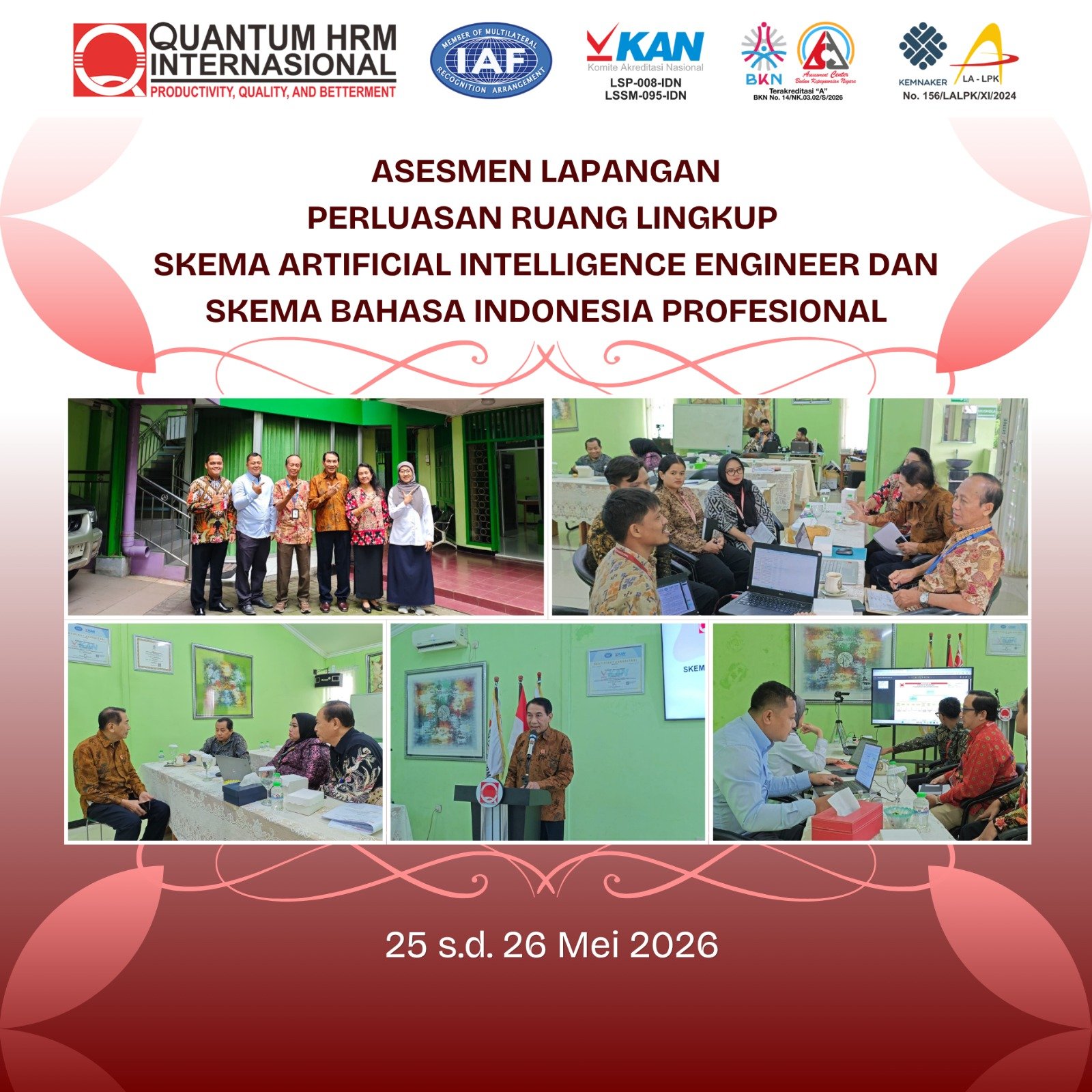 Quantum HRM Internasional Gelar Asesmen Lapangan Perluasan Ruang Lingkup Skema Artificial Intelligence Engineer dan Bahasa Indonesia Profesional