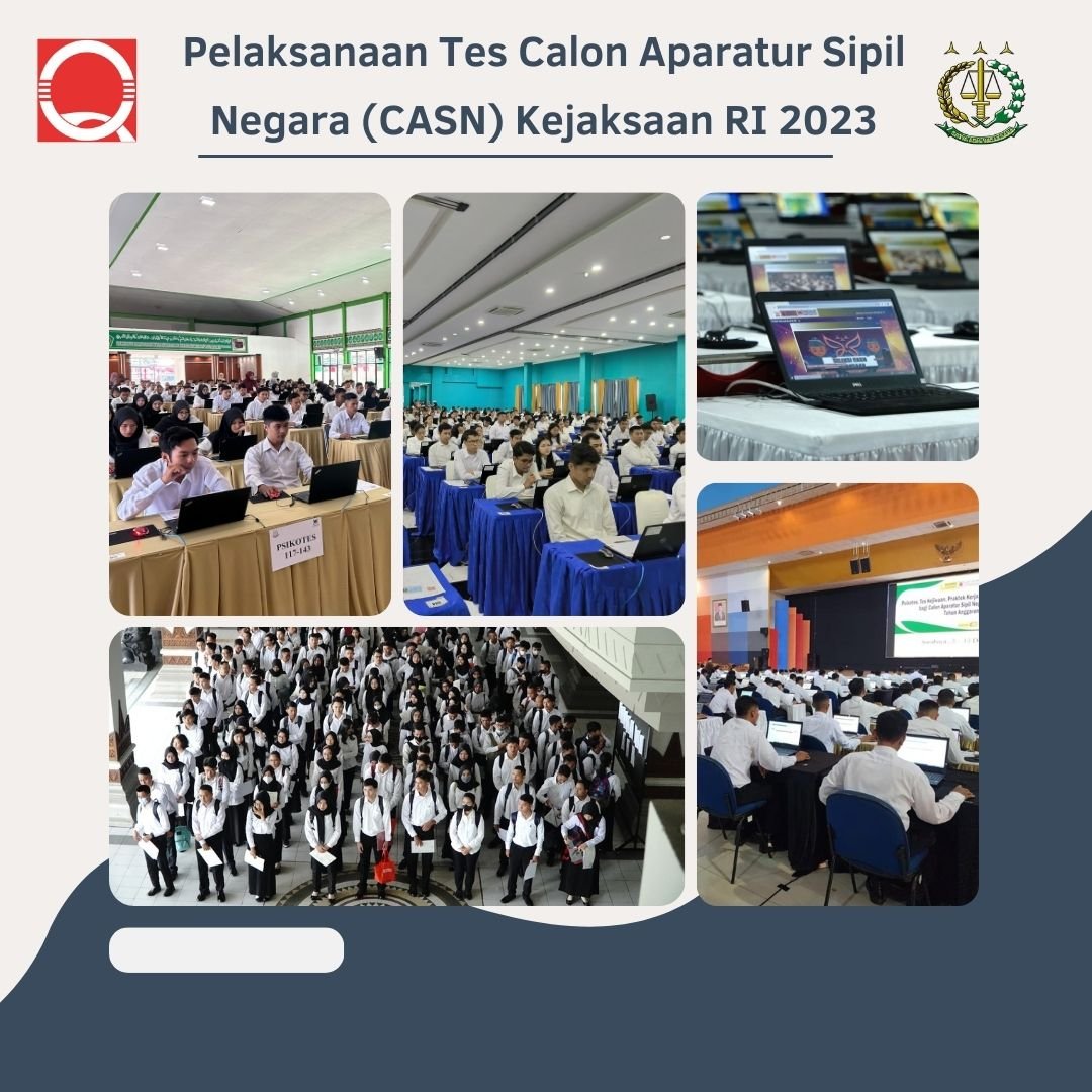 Pelaksanaan Tes Calon Aparatur Sipil Negara (CASN) Kejaksaan RI 2023
