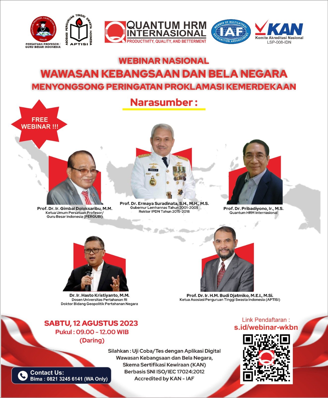 WEBINAR NASIONAL: “WAWASAN KEBANGSAAN DAN BELA NEGARA MENYONGSONG PERINGATAN PROKLAMASI KEMERDEKAANâ€