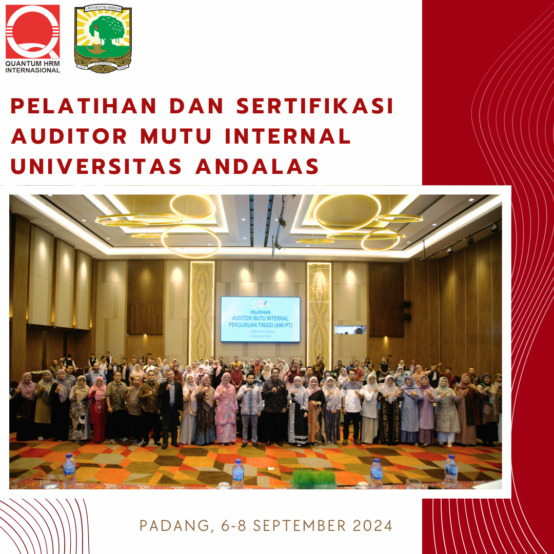 Pelatihan Auditor Mutu Internal Perguruan Tinggi (AMI PT)  Universitas Andalas  di The ZHM Premiere Hotel Padang